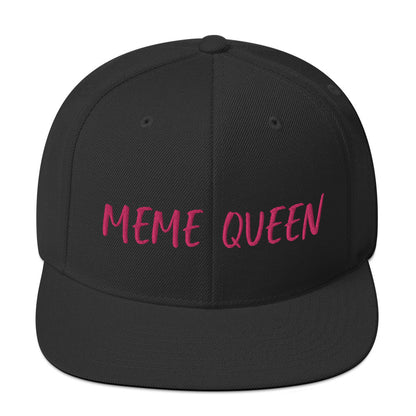 Meme Queen " Puffy Embroidery" Snapback Hat